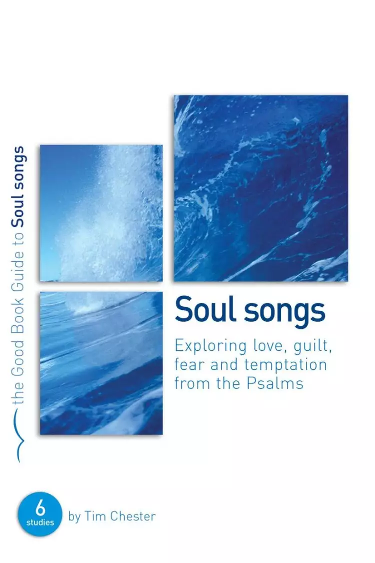 Psalms : Soul Songs