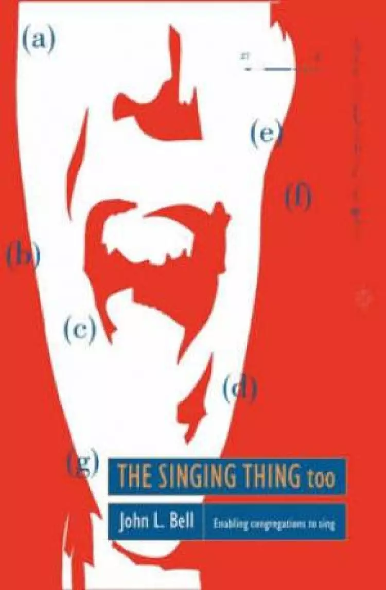 The Singing Thing Too: Enabling congregations to Sing Pt 2