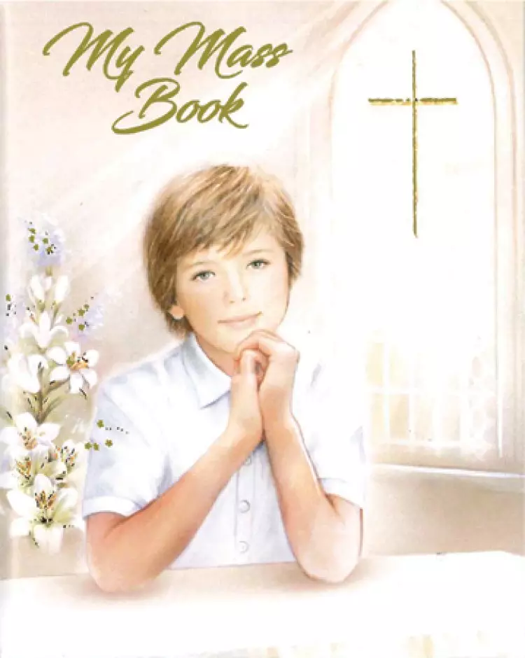 My Mass Book/Colour Illustrated/Boy