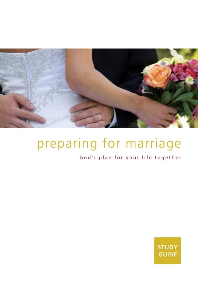 Preparing For Marriage Study Guide