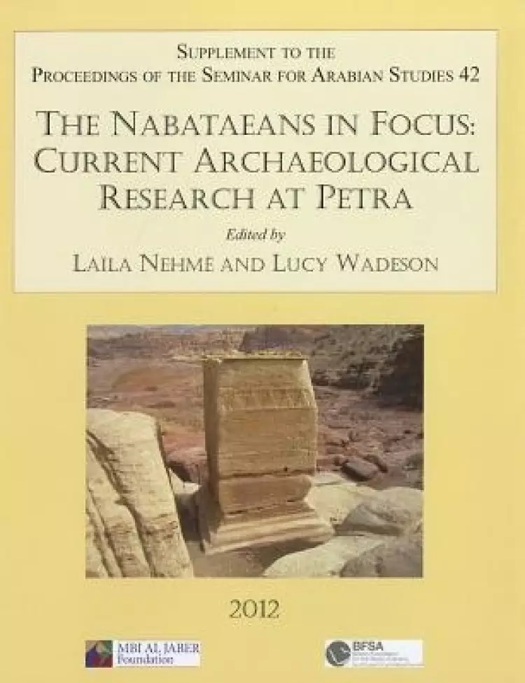 THE NABATAEANS IN FOCUS: CURRENT AR