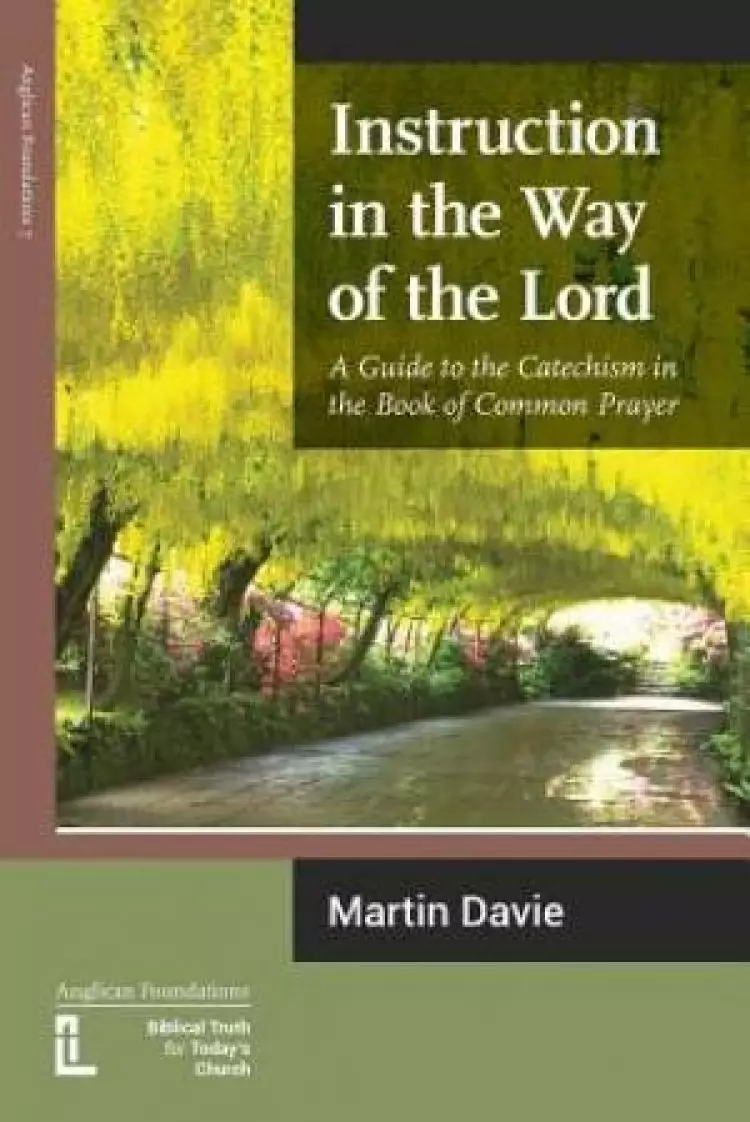 Instruction in the Way of the Lord