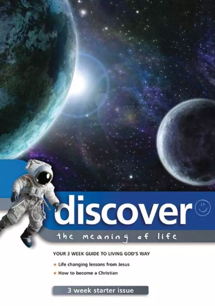 Discover...the Meaning of Life