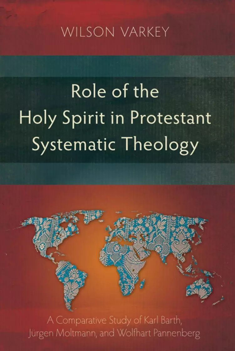 Role Of The Holy Spirit In Protestant Sy