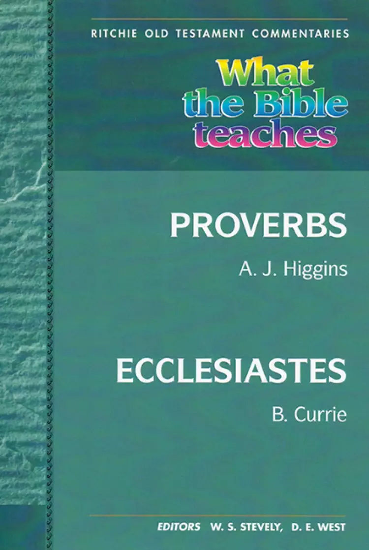 What the Bible Teaches VOL 8 Proverbs & Ecclesiastes