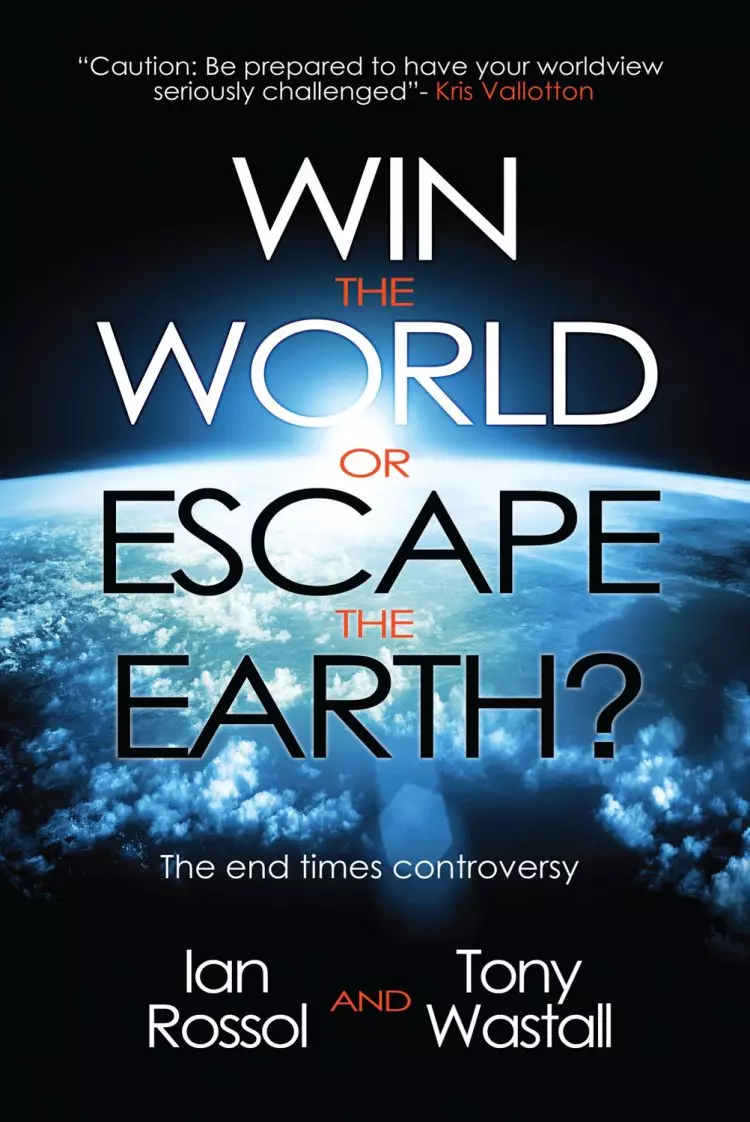Win The World Or Escape The Earth