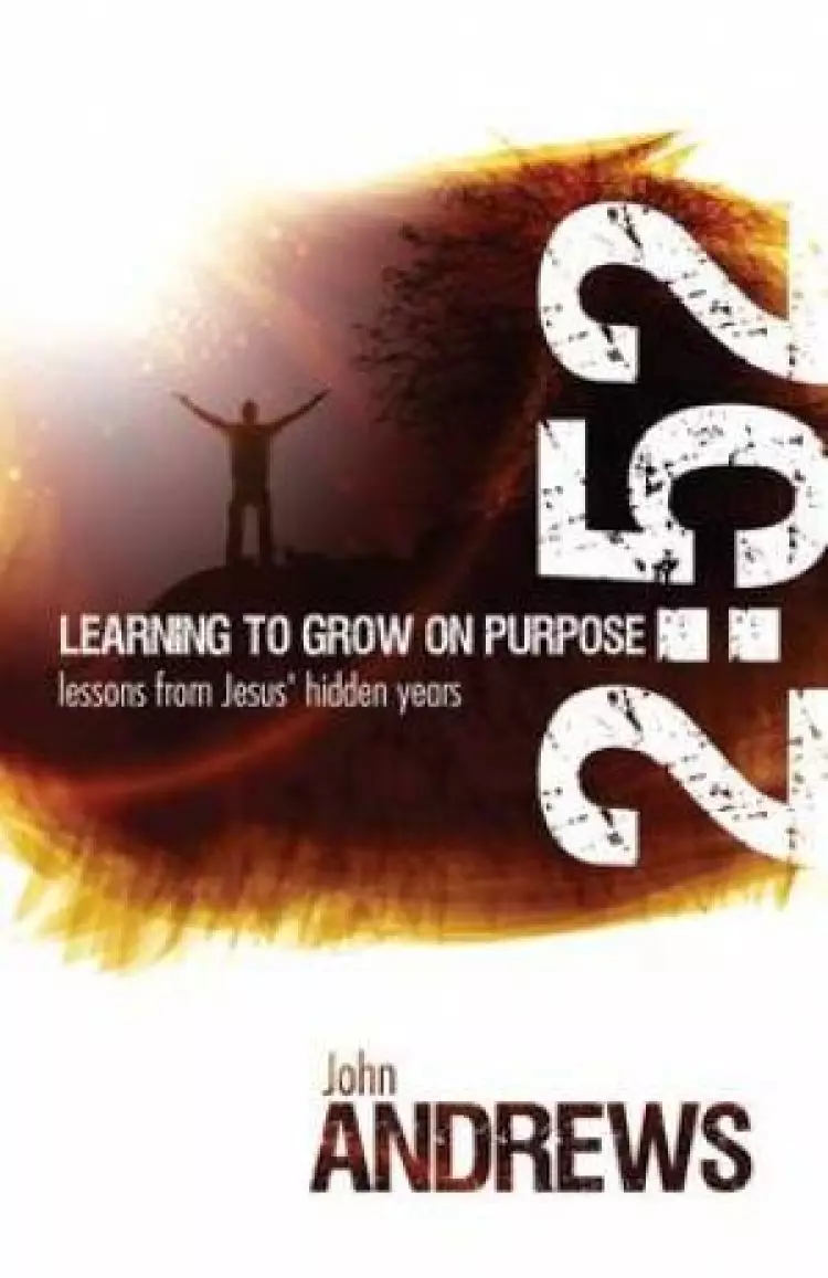 2:52 Learning To Grow On Purpose Paperback Book