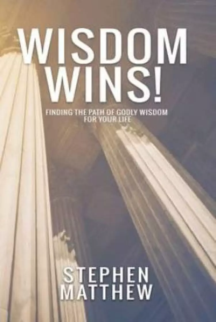 Wisdom Wins! Paperback