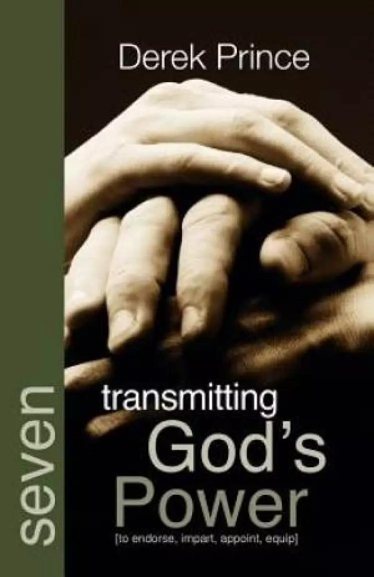 Transmitting God's Power