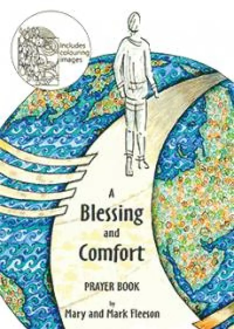 Blessing and Comfort Prayer Book, A