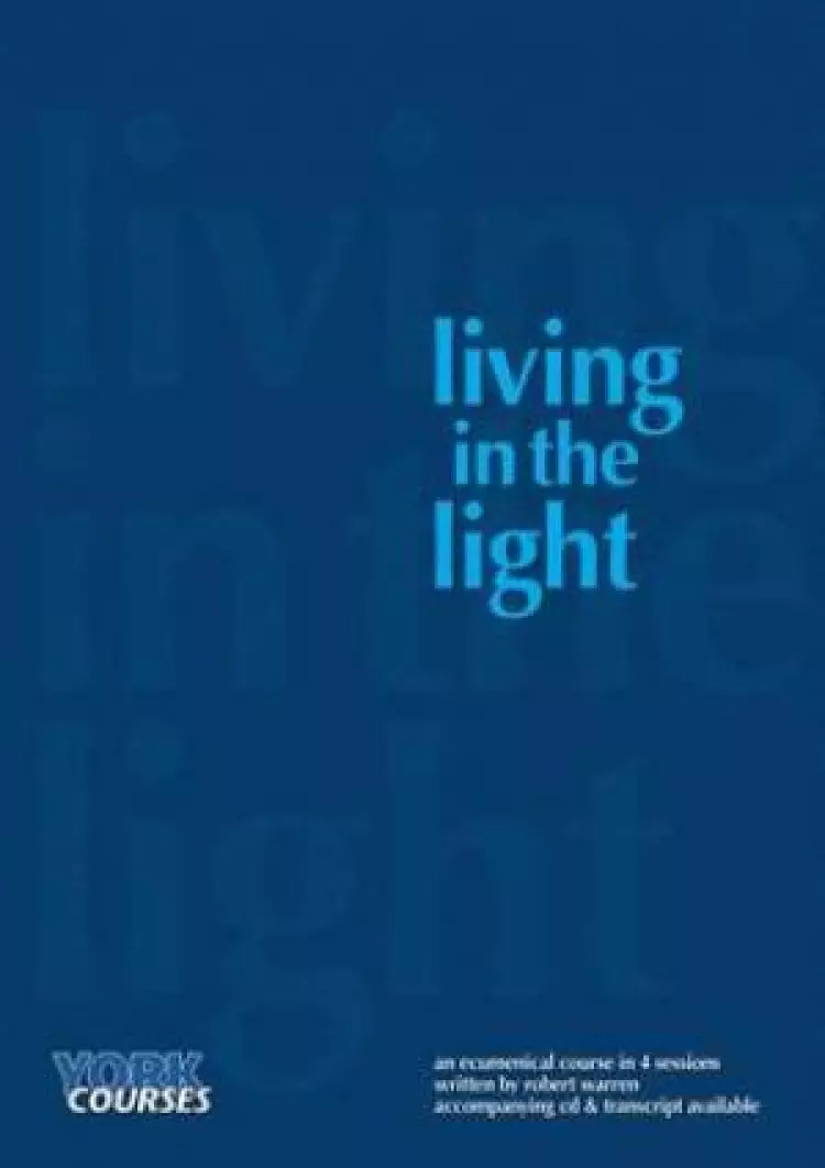 Living in the Light Course Booklet