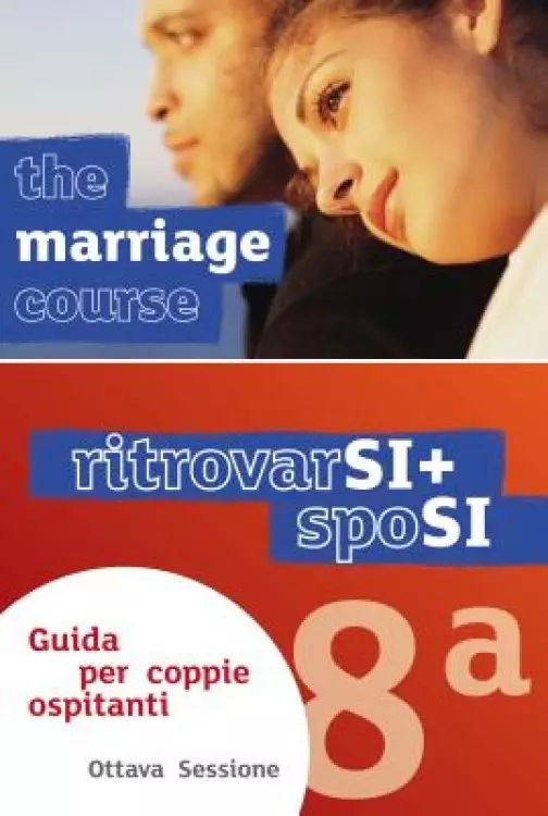 Marriage Course Leader's Guide, Italian Edition Extra Session