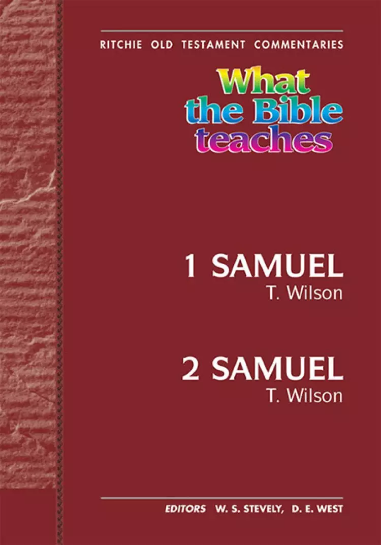 What the Bible Teaches -1 & 2 Samuel