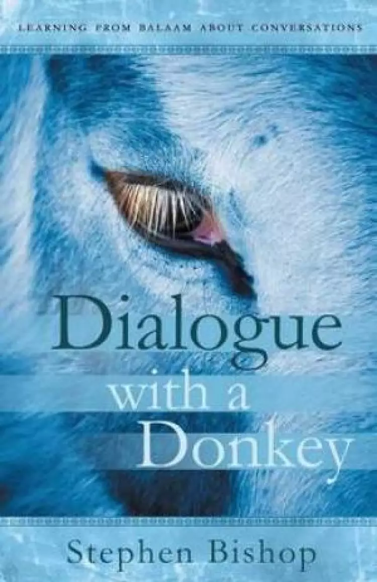 Dialogue with a Donkey