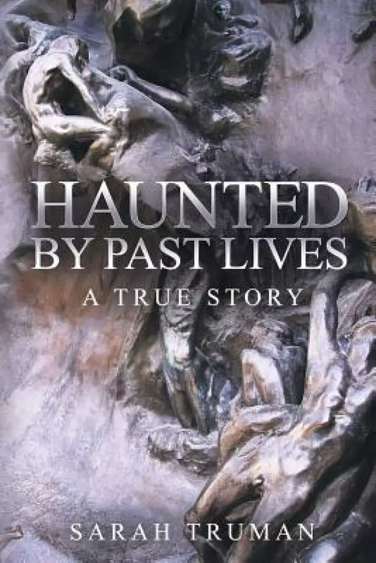 Haunted by Past Lives