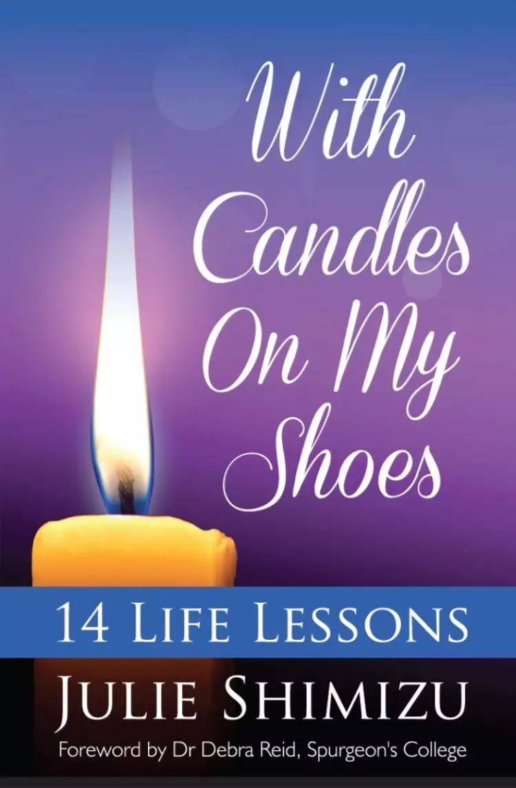 With Candles on My Shoes
