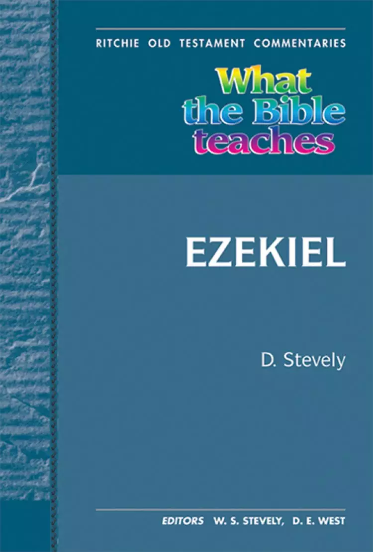 What The Bible Teaches Ezekiel