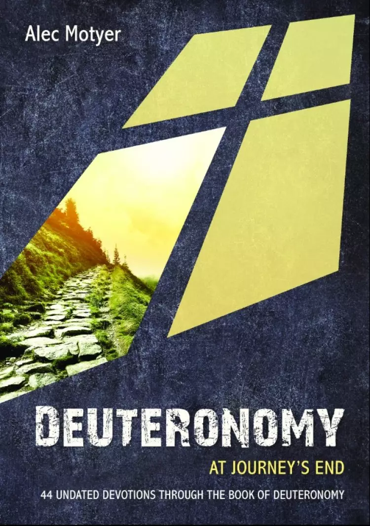 Deuteronomy: At Journey's End