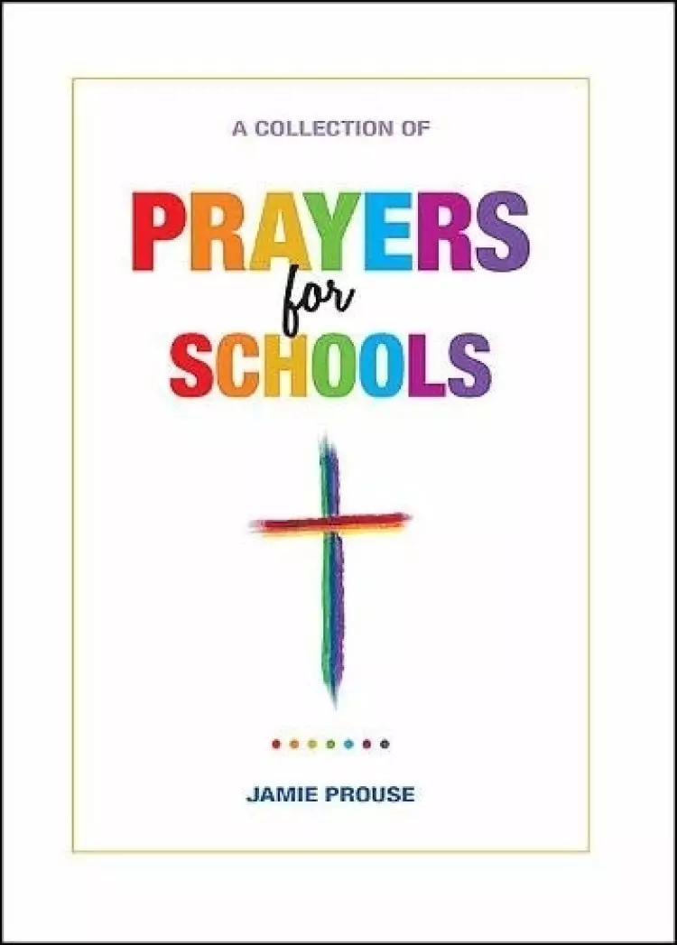 Prayers For Schools