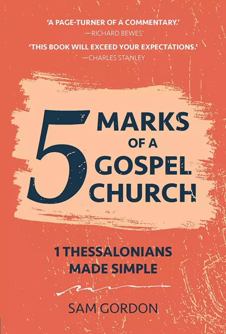 5 Marks Of A Gospel Church