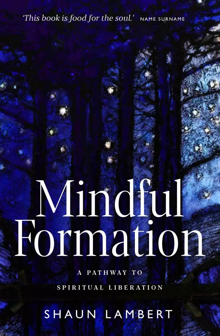 Mindful Formation