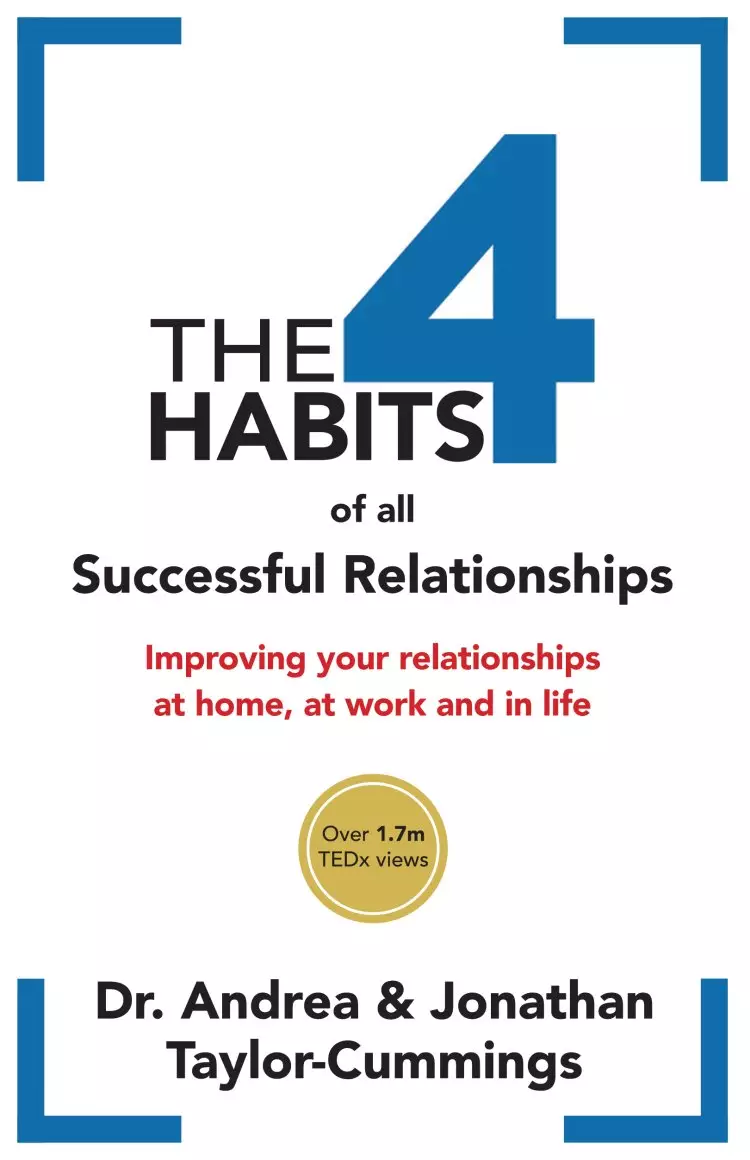 The 4 Habits of All Successful Relationships
