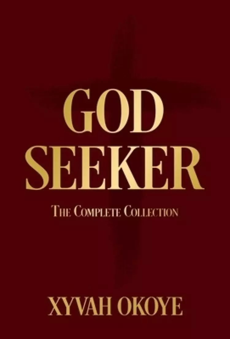 God Seeker: The Complete Collection