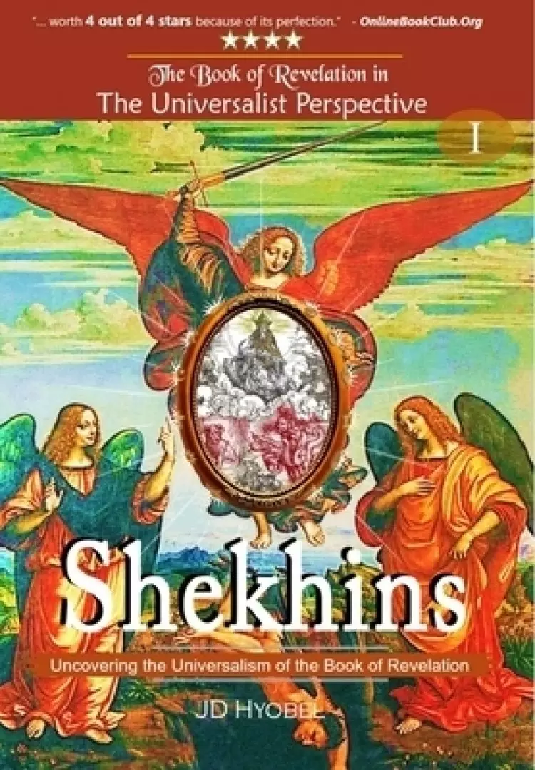 Shekhins: Uncovering the Universalism of John's vision