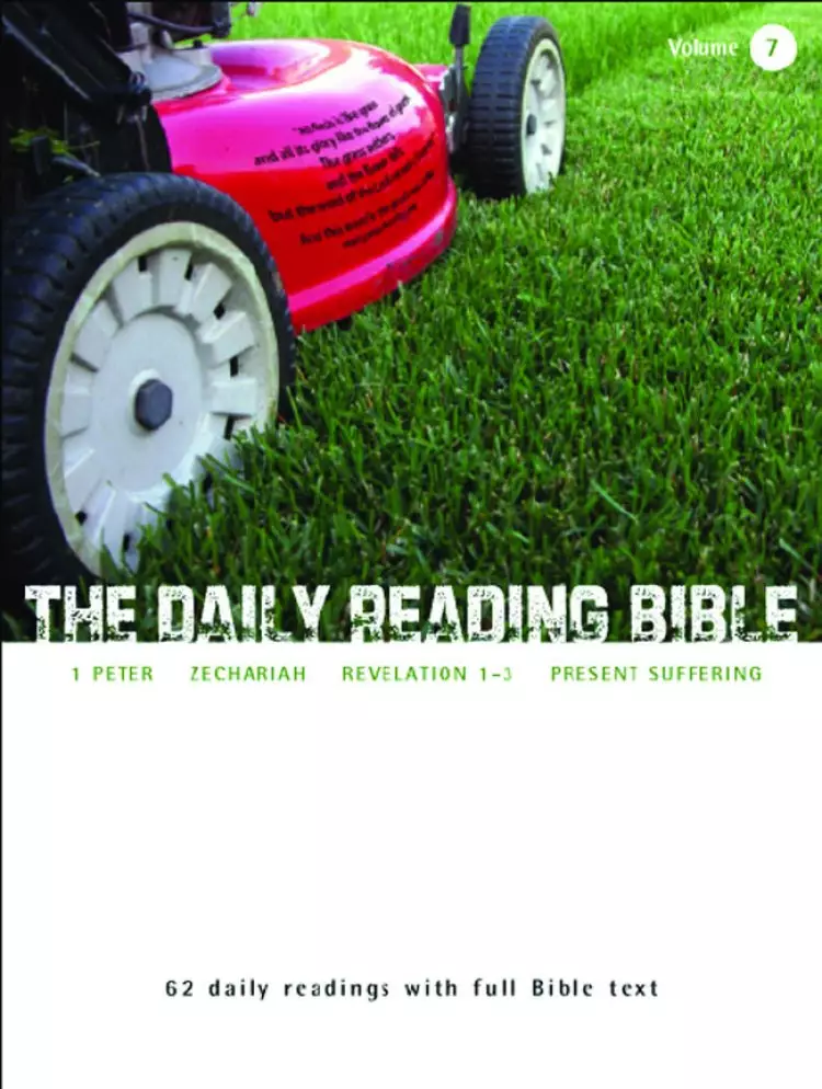 The Daily Reading Bible Vol 7
