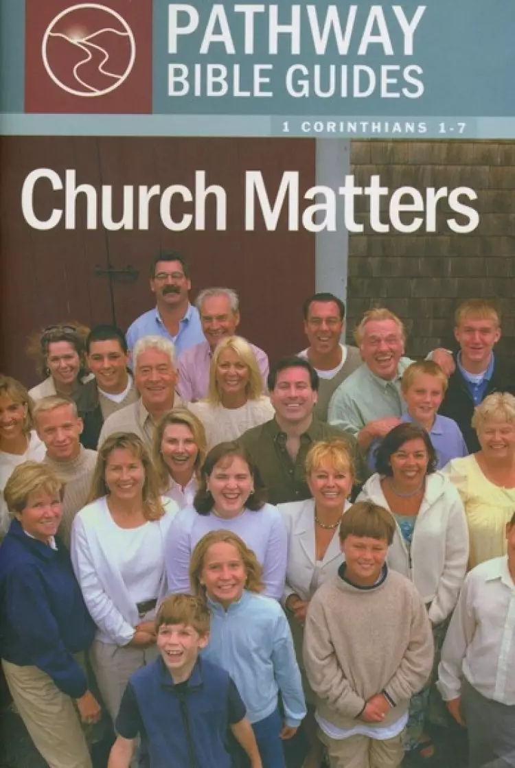 Church Matters : 1 Corinthians