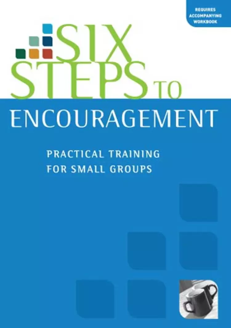Six Steps To Encouragement: DVD