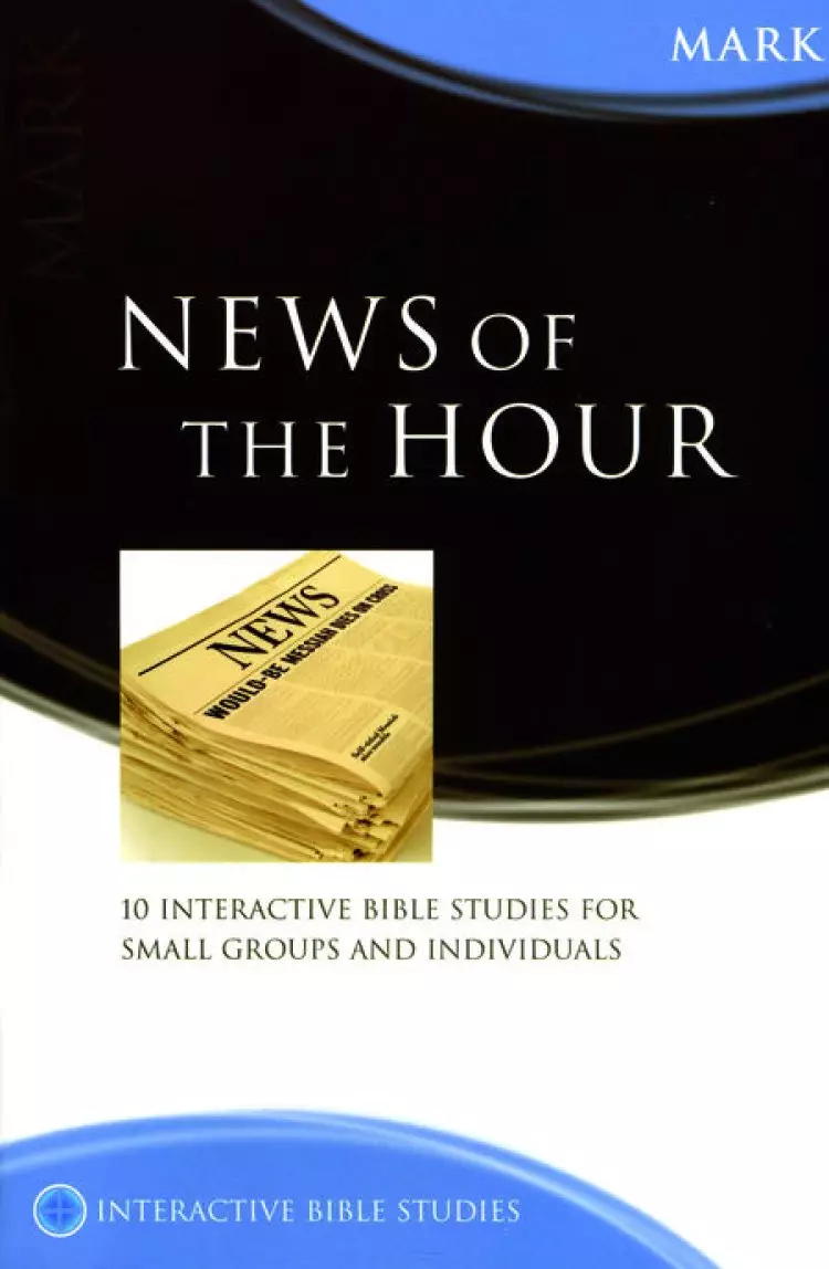 Mark: Interactive Bible Studies
