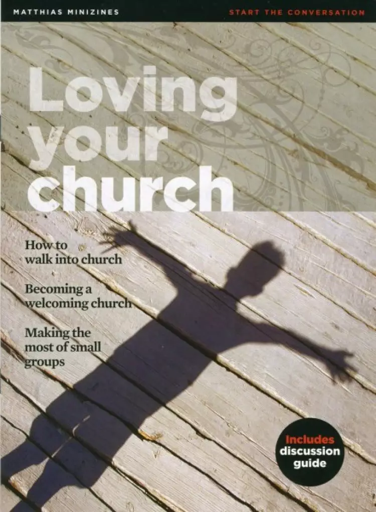 Loving Your Church