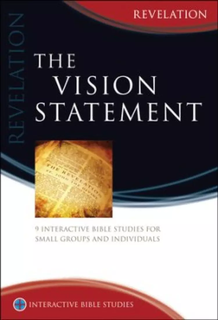 The Vision Statement (Revelation) [IBS]