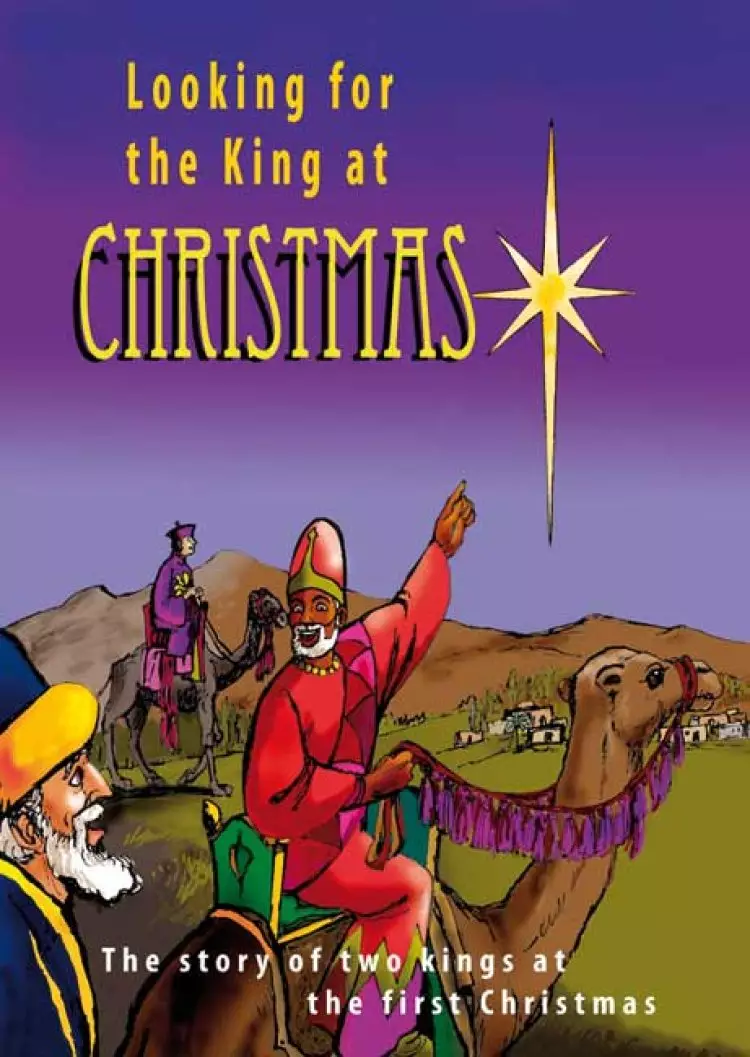 Looking For The King At Christmas