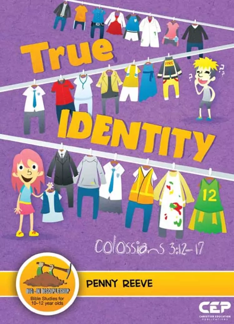True Identity Part of the series Dig-In Discipleship