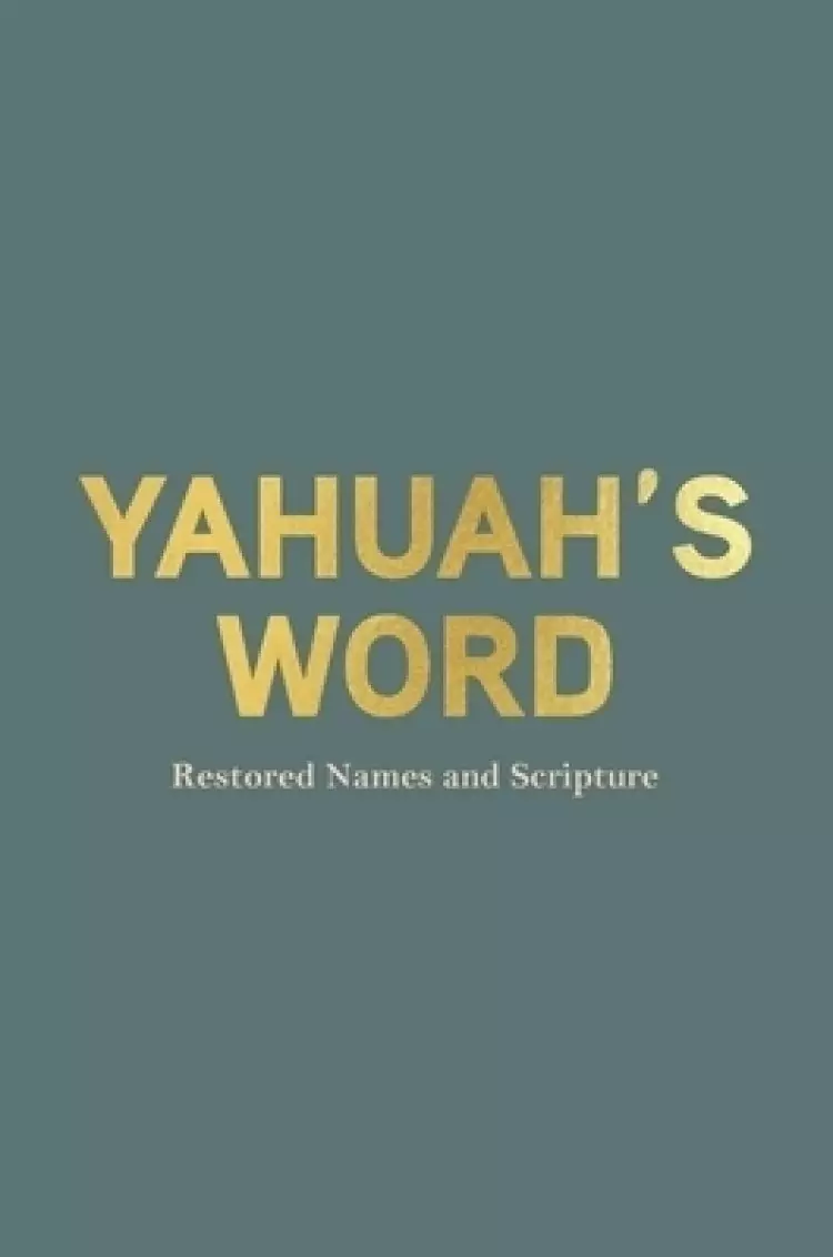 Yahuah's Word