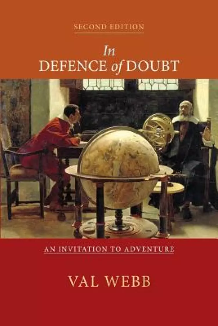 In defence of doubt: An Invitation to Adventure