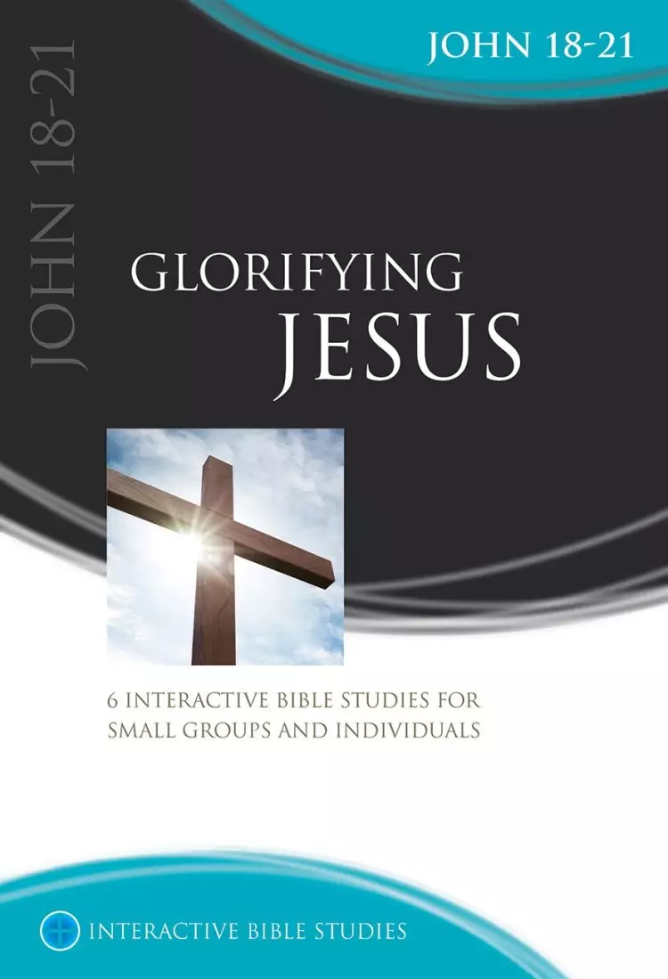 Glorifying Jesus