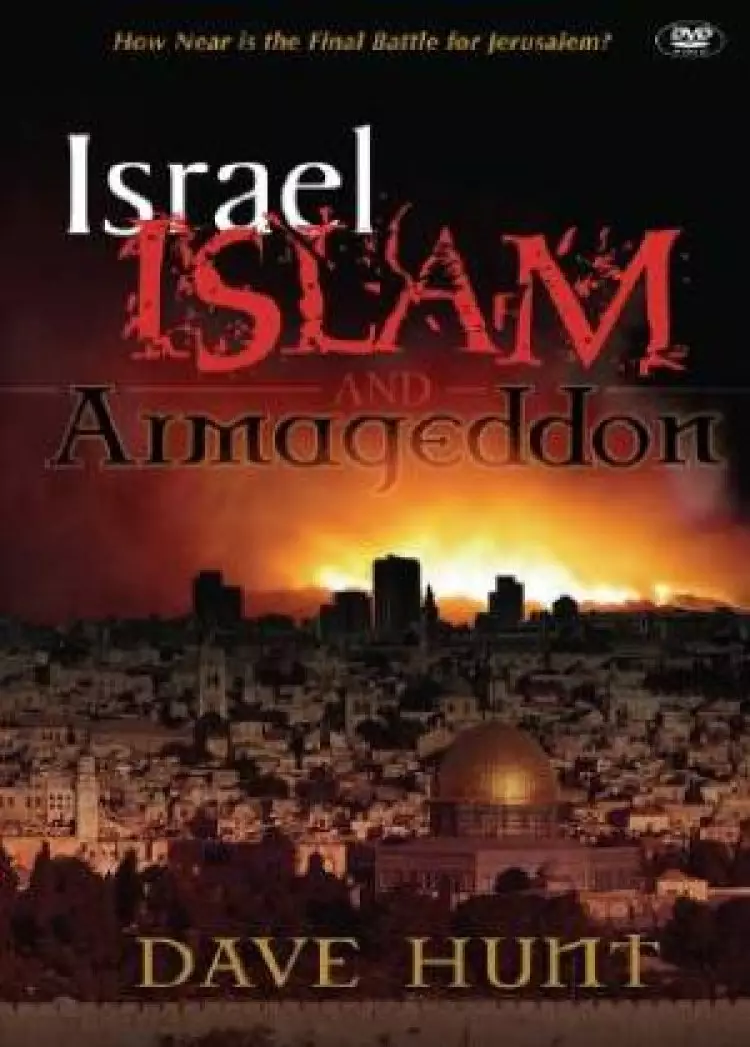 Israel Islam And Armageddon