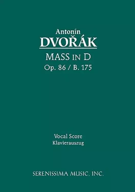 Mass in D, Op. 86 - Vocal Score