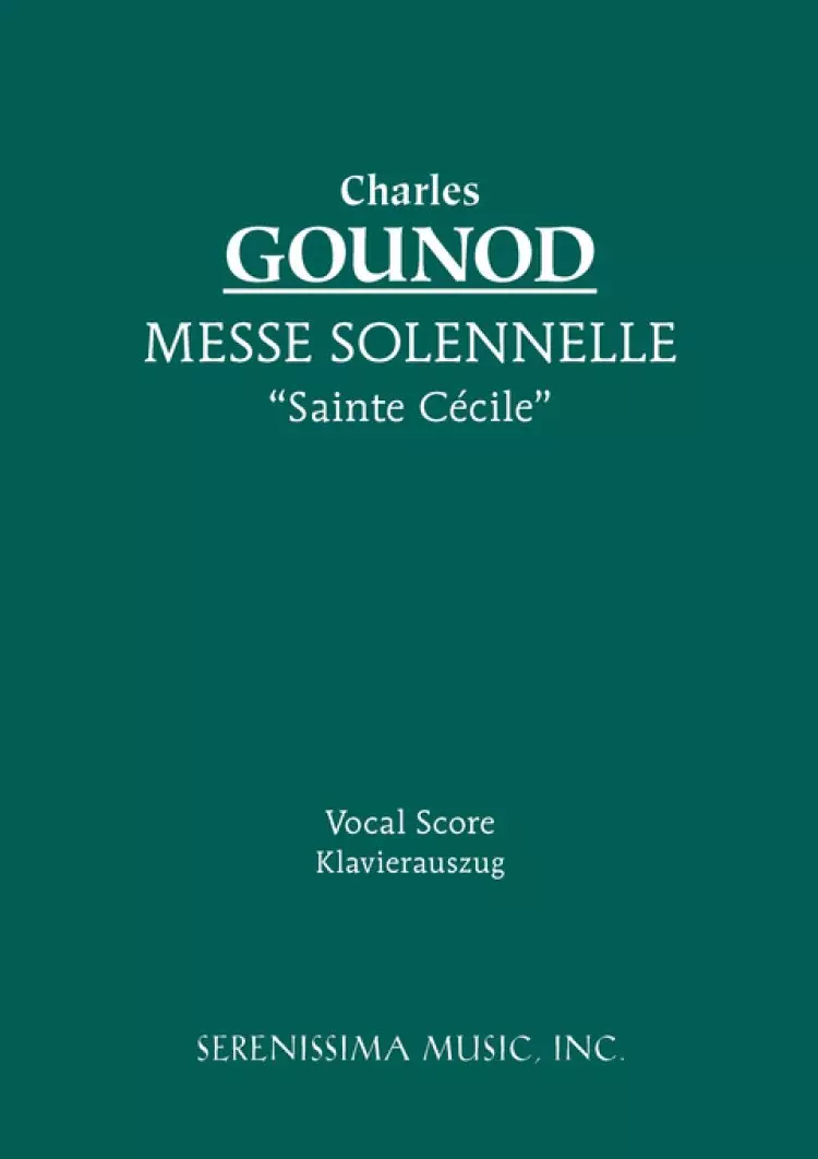 Messe Solennelle "Ste. Cecile" - Vocal Socre