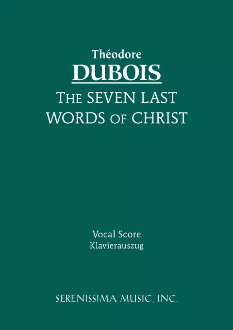 The Seven Last Words of Christ - Vocal Score