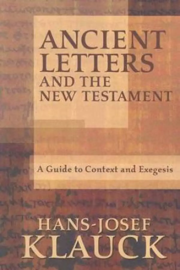 Ancient Letters And The New Testament