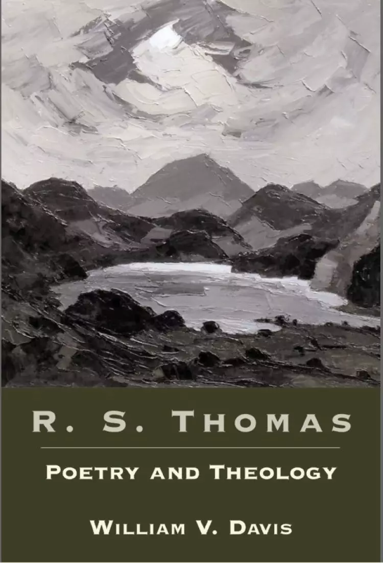 R S Thomas Poetry And Theology