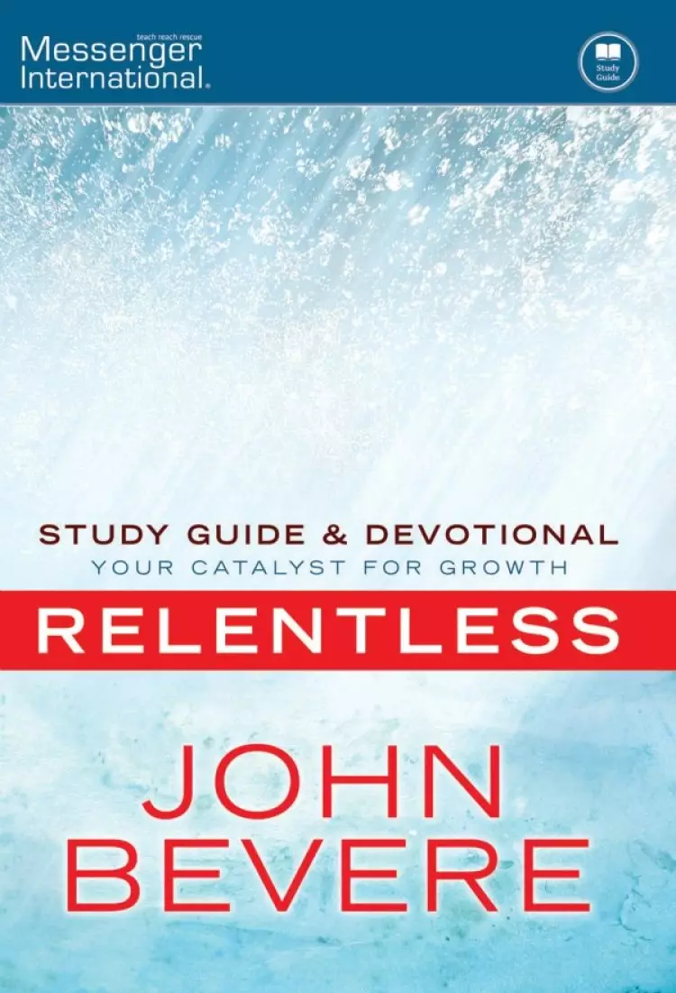 Relentless Study Guide And Devotional