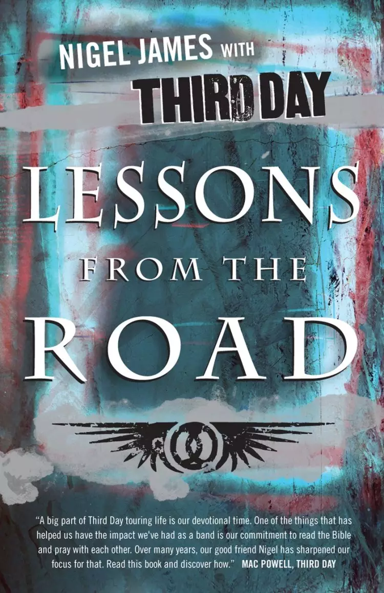 Lessons From The Road