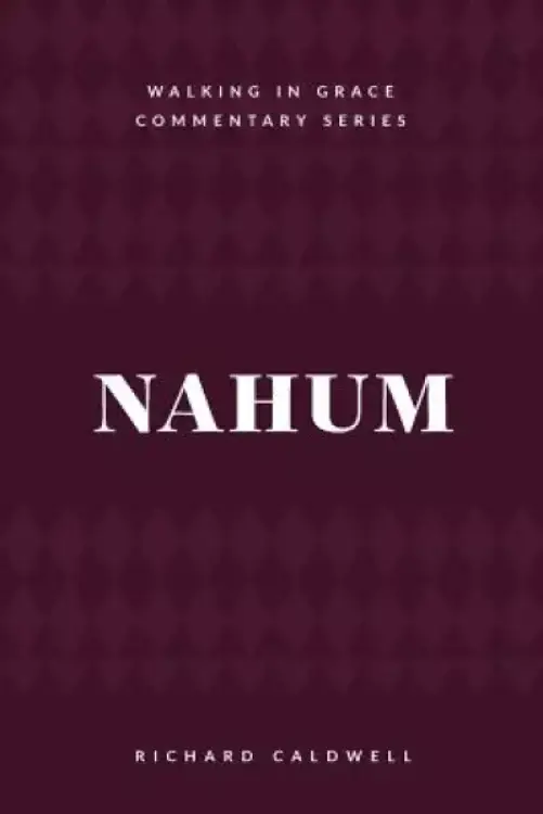 Nahum: Meet the True God