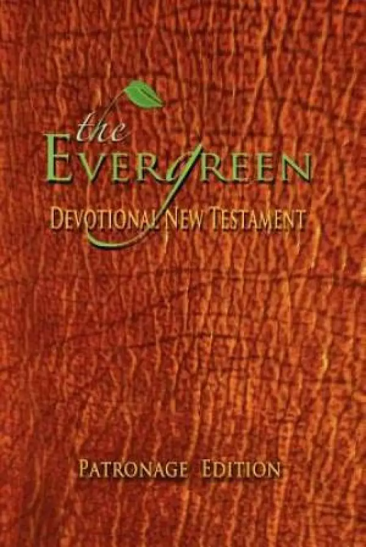 The Evergreen Devotional New Testament: C.A.F.E. Edition