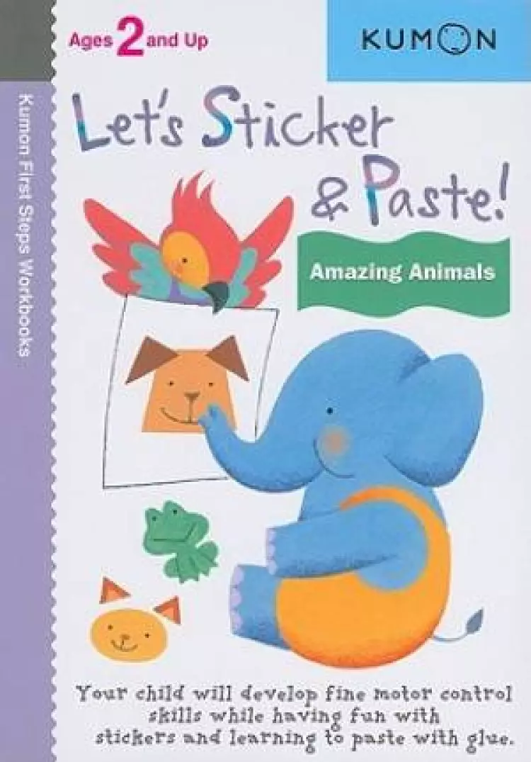 Lets Sticker And Paste Amazing Animals
